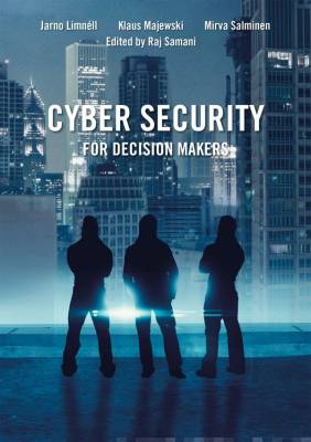 Cyber Security for Decision Makers
