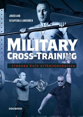 Military Cross Training - treenaa kuin erikoisjoukoissa
