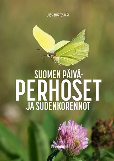 Suomen päiväperhoset ja sudenkorennot | Docendon verkkokauppa