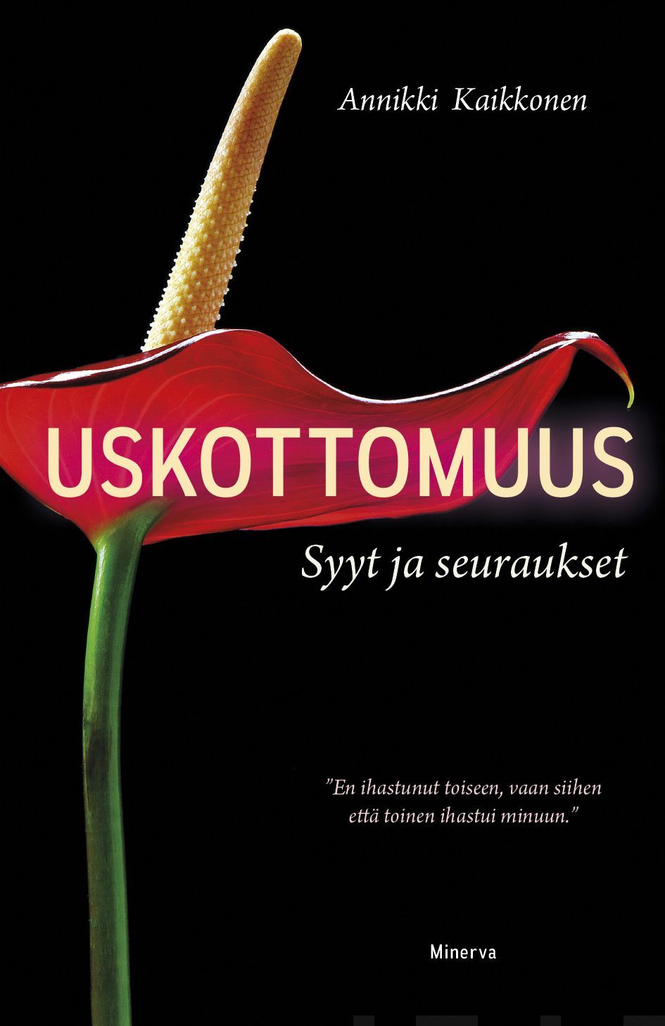 Uskottomuus | Docendon Verkkokauppa