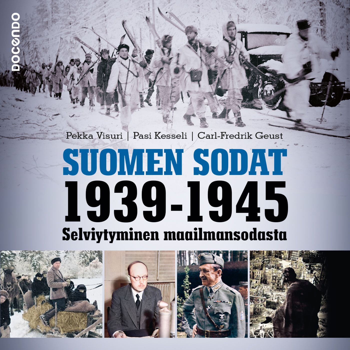 Suomen Sodat 1939-1945 | Docendon Verkkokauppa